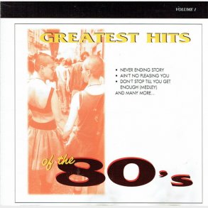 Greatest Hits Of The 80's Vol.1 (Cosmopolitan) (1999)