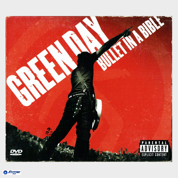 Green Day - Bullet In A Bible (2005) (Digi)