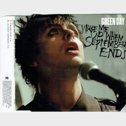 Green Day - Wake Me Up When September Ends (2005)