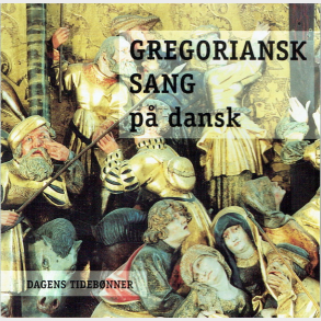 Gregoriansk Sang P Dansk (1998)