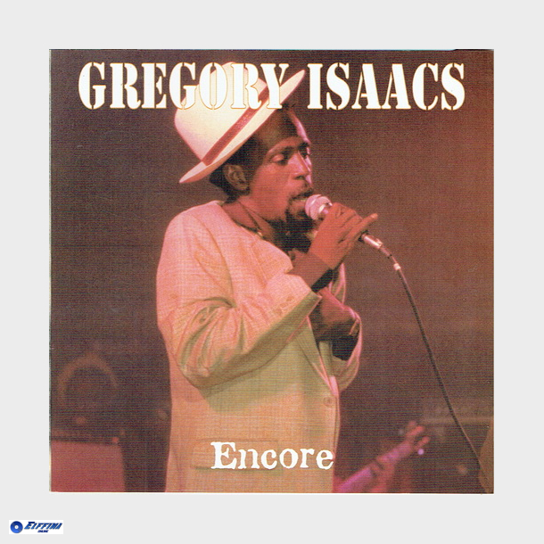 Gregory Isaacs - Encore (2000)