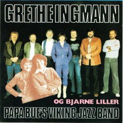 Grethe Ingmann &amp; Papa Bue's Viking Jazz Band &amp; Bjarne Liller (1996)