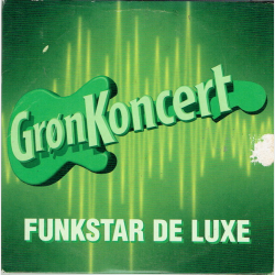 Gr�n Koncert - Funkstar De Luxe
