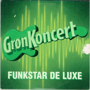 Grn Koncert - Funkstar De Luxe