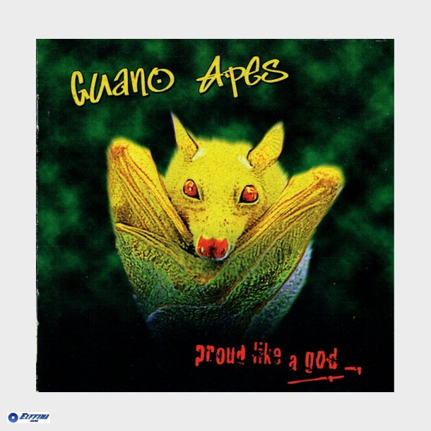 Guano Apes - Proud Like A God (1997)