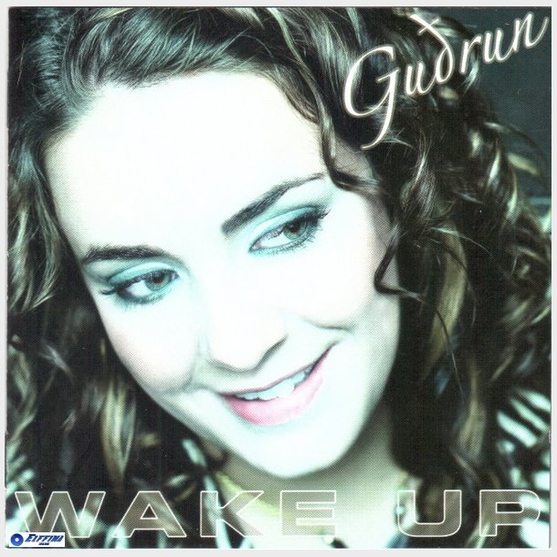 Gudrun - Wake Up (2005)