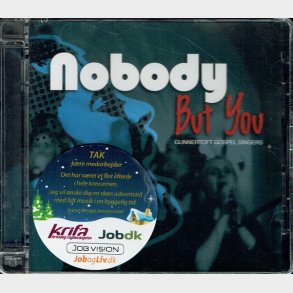 Gunnertoft Gospels Singers - Nobody But You - NY