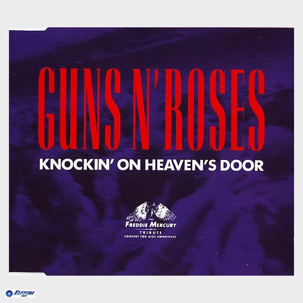 Guns 'n' Roses - Knockin' On Heaven's Door (1991)