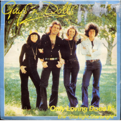 Guys 'n' Dolls - Only Loving Does It (1978)