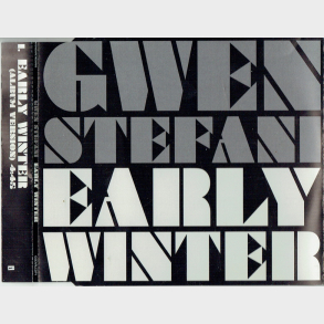 Gwen Stefani - Early Winter (2007) (Promo)
