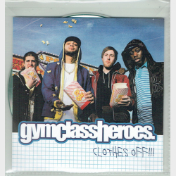 Gym Class Heroes - Clothes Off (Promo)