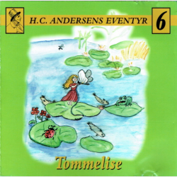 H.C. Andersen Eventyr 6 Tommelise (2004)