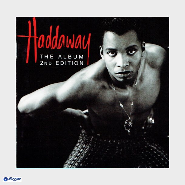 Haddaway - The Album 2nd Edition (1993)