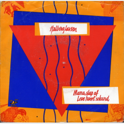 Halberg-Larsen - Mama Slap Af (1984)