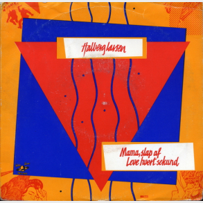 Halberg-Larsen - Mama Slap Af (1984)