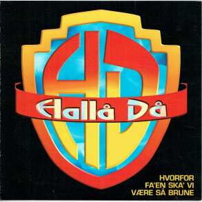 Hall D - Hvorfor Fa'en Skal Vi Vre S Brune (1997)
