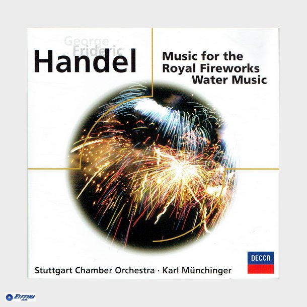 Handel - Music For The Royal Fireworks (Decca)