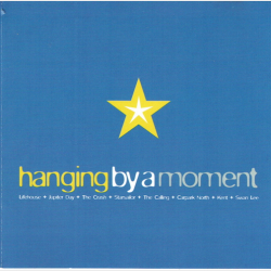 Hanging By A Moment (2002)