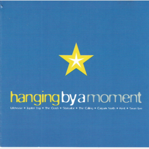 Hanging By A Moment (2002)