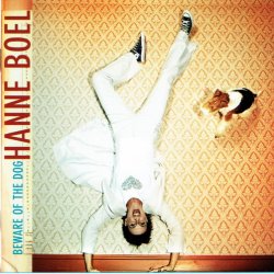 Hanne Boel - Beware Of The Dog (2002)