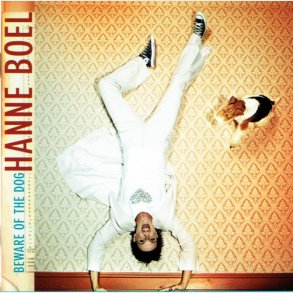 Hanne Boel - Beware Of The Dog (2002)