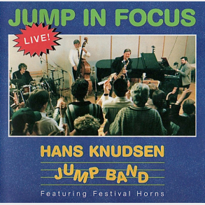 Hans Knudsen Jump Band ft. Festival Horns - Jump In Focus (Live) (1997)