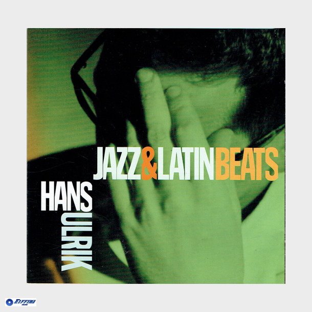 Hans Ulrik - Jazz &amp; Latin Beats (2001)