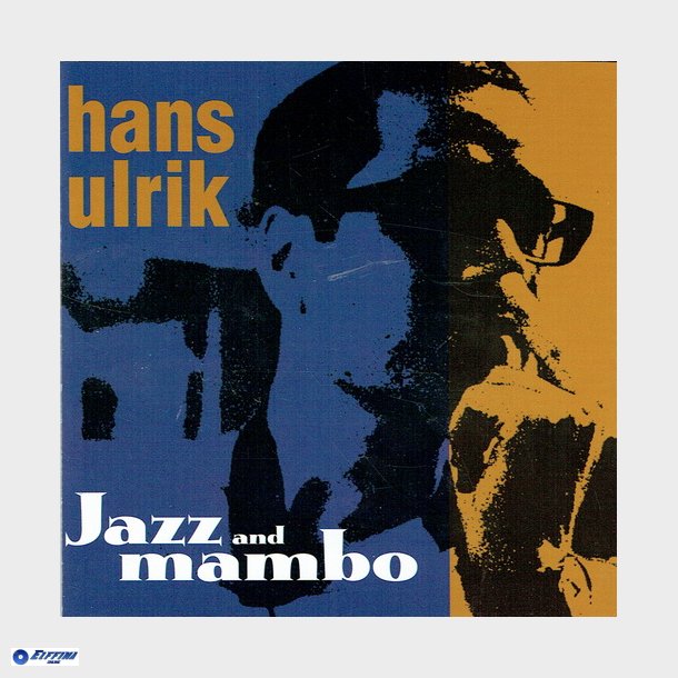 Hans Ulrik - Jazz &amp; Mambo (1998)