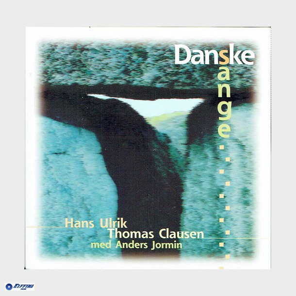 Hans Ulrik, Thomas Clausen Med Anders Jormin - Danske Sange (1998)