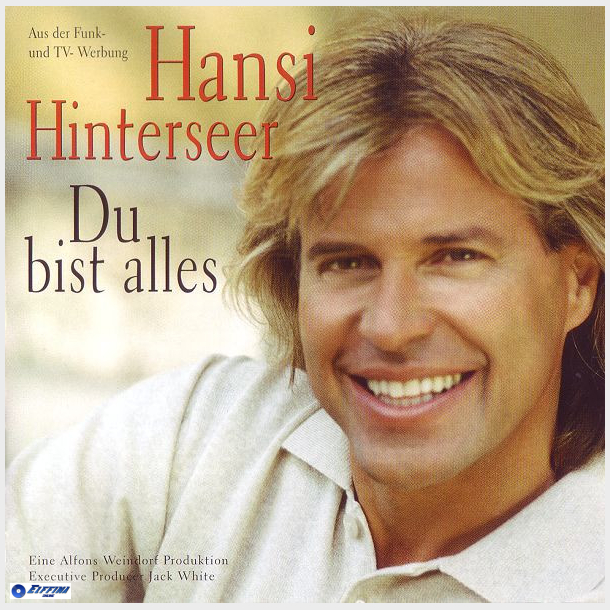 Hansi Hinterseer - Du Bist Alles (1998)