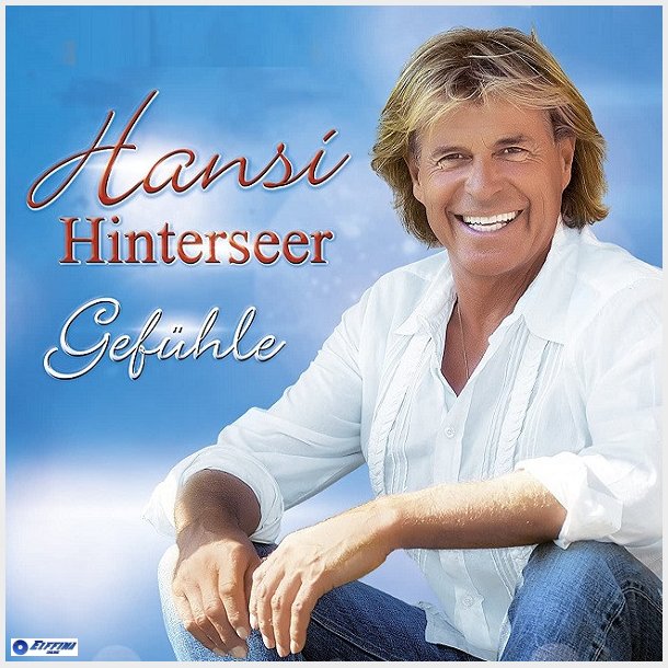 Hansi Hinterseer - Gef&uuml;hle (2015)