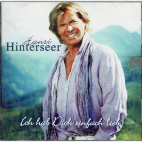Hansi Hinterseer - Ich Hab Dich Einfach Lieb (2010)