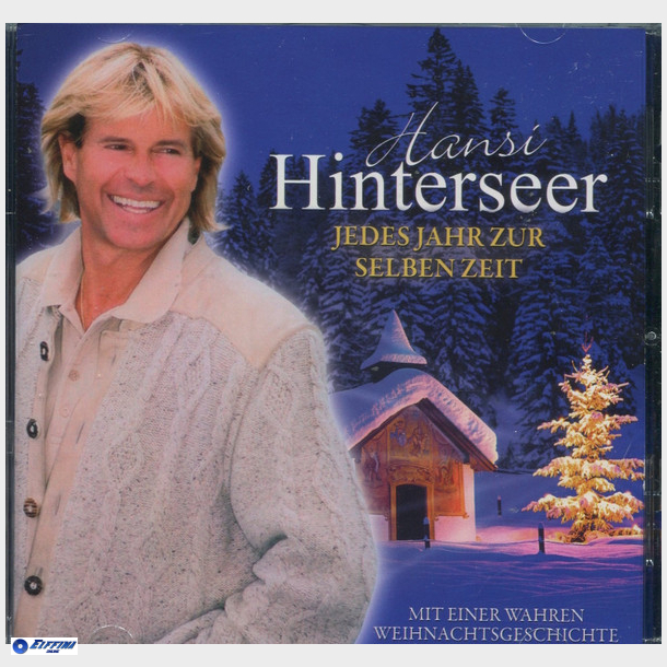 Hansi Hinterseer - Jedes Jahr Zur Selben Zeit (2011)