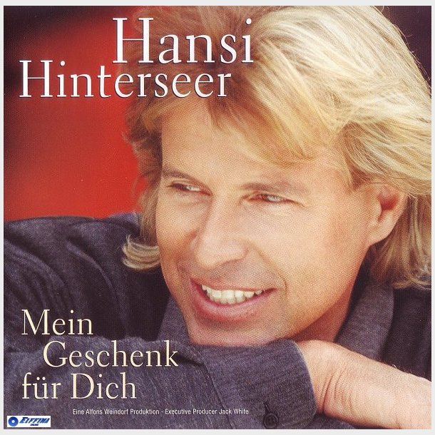 Hansi Hinterseer - Mein Geschenk F&uuml;r Dich (1999)