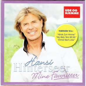 Hansi Hinterseer - Mine Favoritter (Ude & Hjemme) (2010)