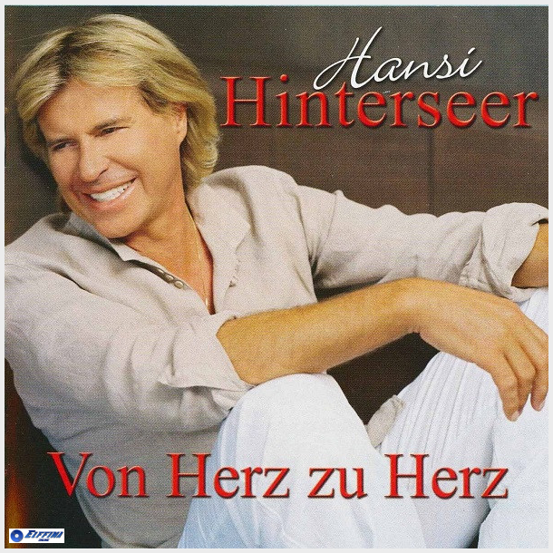 Hansi Hinterseer - Von Herz Zu Herz (2007)