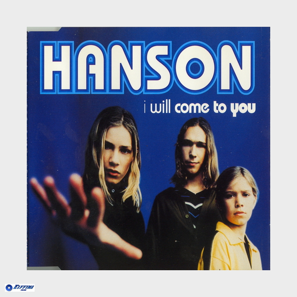 Hanson - I Will Come To You (CD1) (1997)