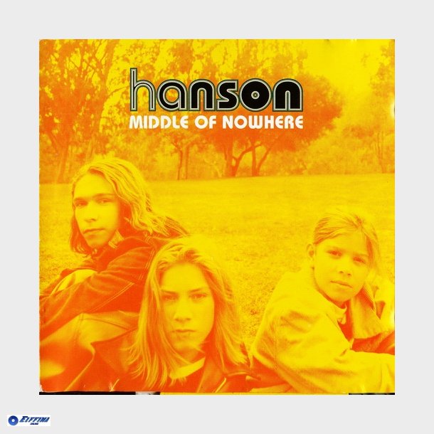 Hanson - Middle Of Nowhere (1997)