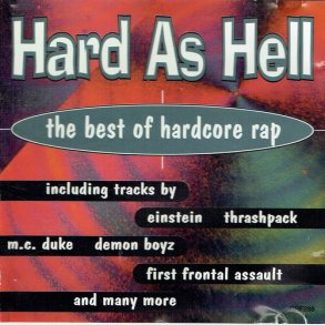 Hard As Hell The Best Of Harcore Rap