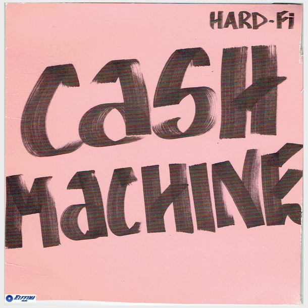 Hard-Fi - Cash Machine (2005) (Promo)