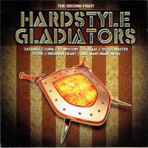 Hardstyle Gladiators The Second Fight (2009)