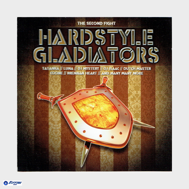 Hardstyle Gladiators The Second Fight (2009)