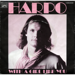 Harpo - With A Girl Like You (1978)