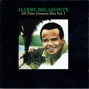 Harry Belafonte - All Time Greatest Hits Vol. 1 (1989)
