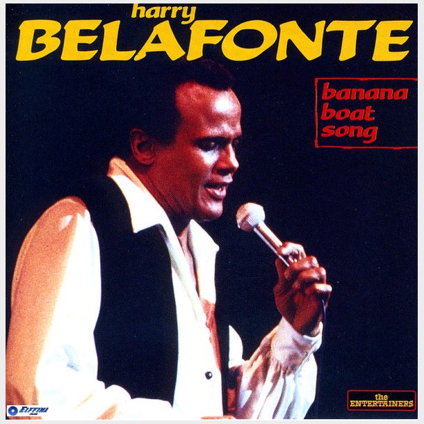 Harry Belafonte - Banana Boat Song