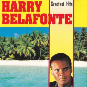 Harry Belafonte - Greatest Hits