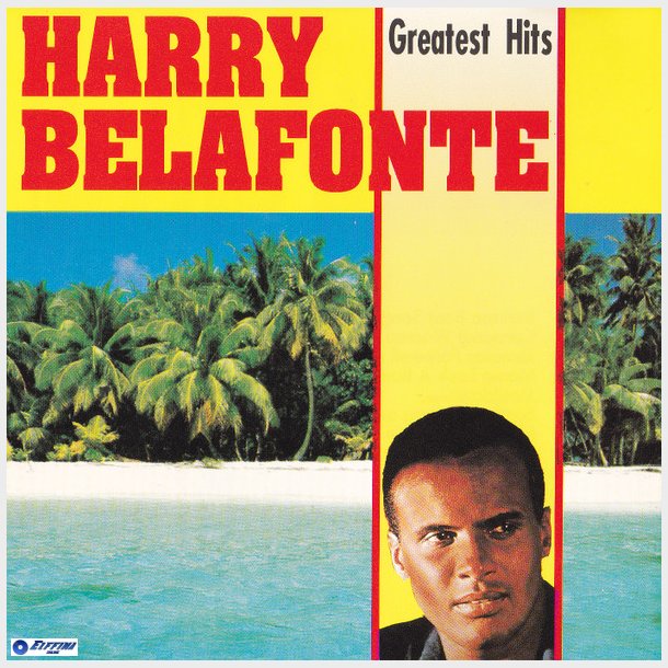 Harry Belafonte - Greatest Hits