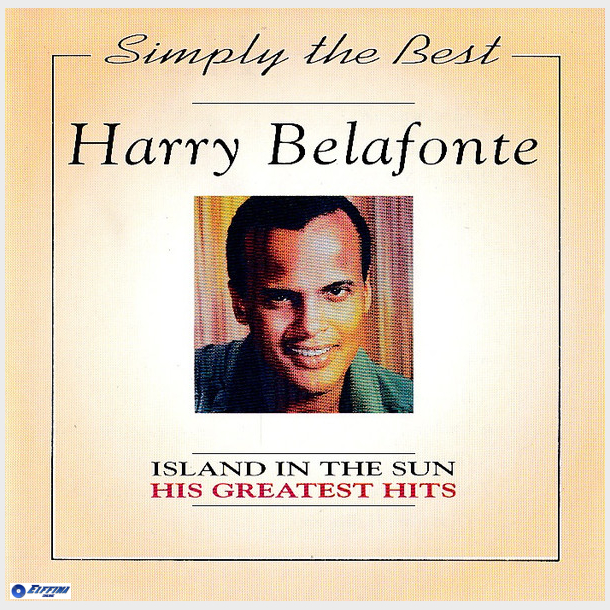 Harry Belafonte - Island In The Sun His Greatest Hits (1991)