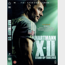 Hartman X-II Stand Up Tour 2013 (2013)