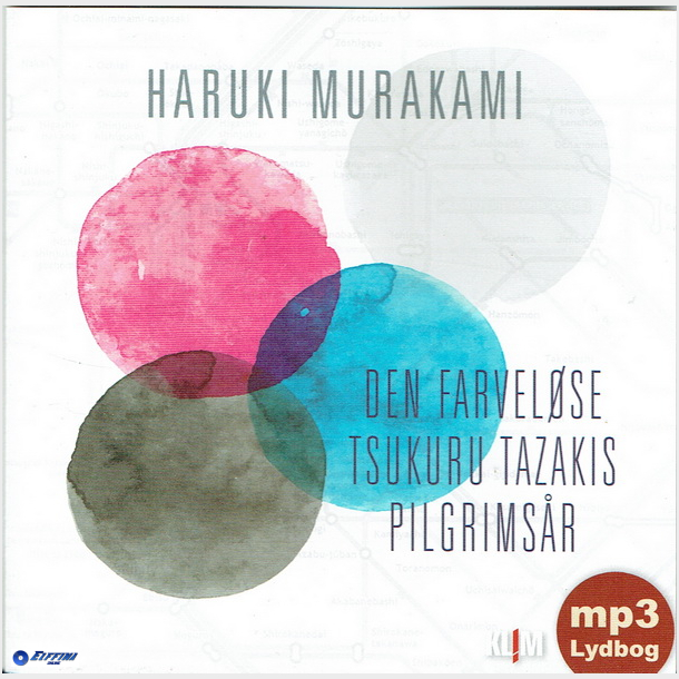 Haruki Murakami - Den Farvelse Tsukuru Tazakis Pilgrimsr